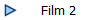 Film 2